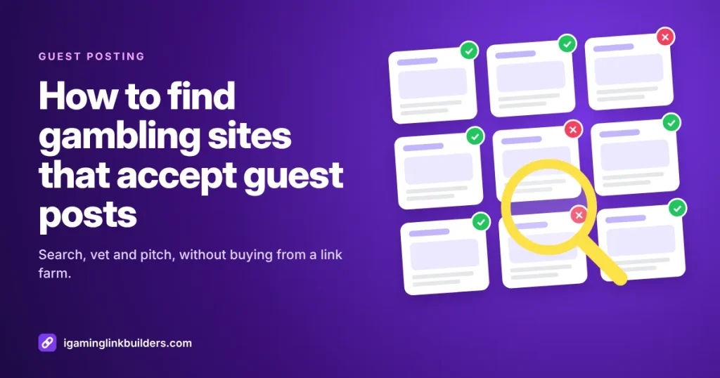 Magnifying glass over gambling websites marked accepted or rejected for guest posts